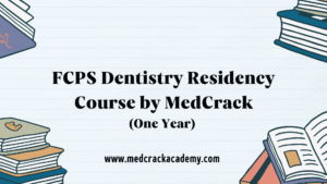 FCPS Dentistry Residency Course (Beta Version)