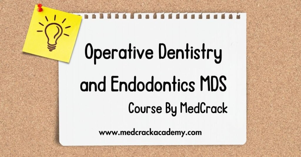 Operative Dentistry MDS Course