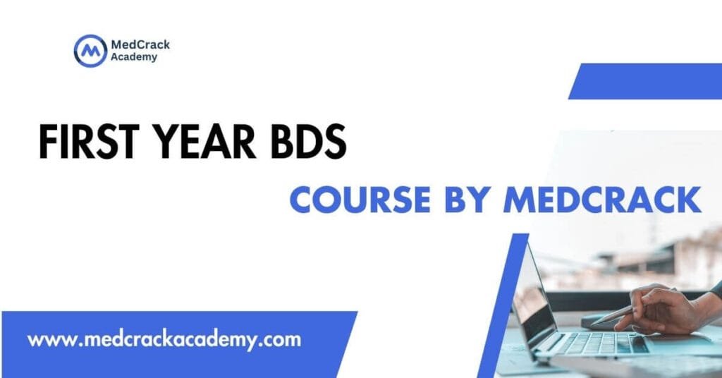 First Year BDS Course
