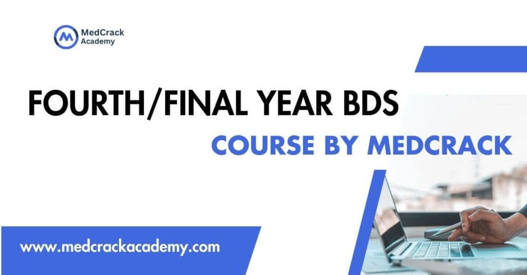 Fourth Year BDS Course