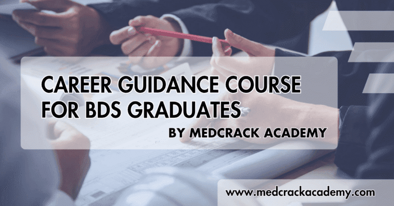 Career Guidance Course for BDS Graduates