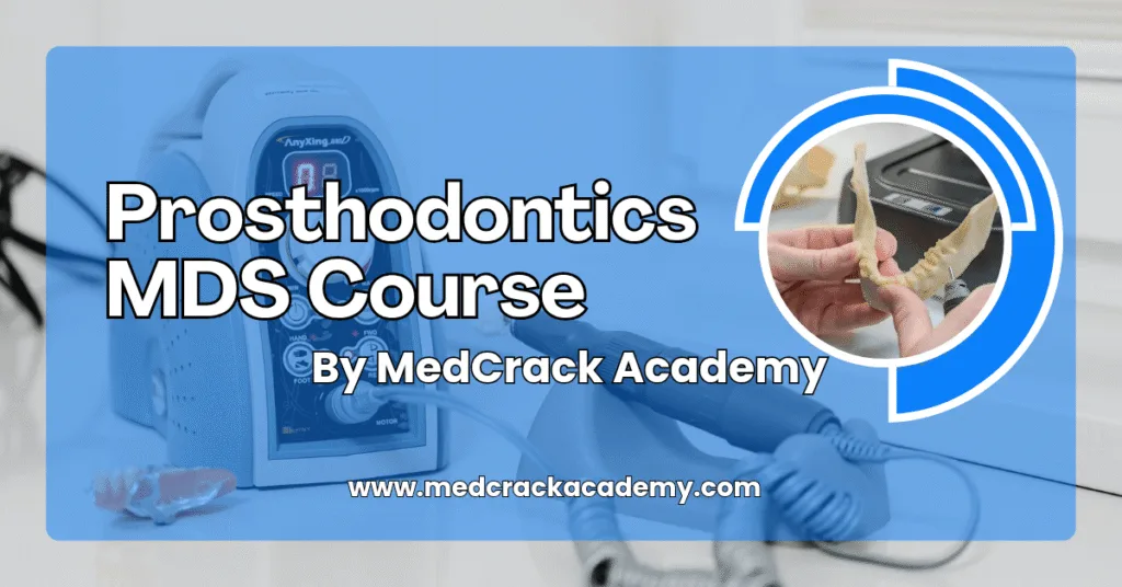 Prosthodontics MDS Course (Beta Version)